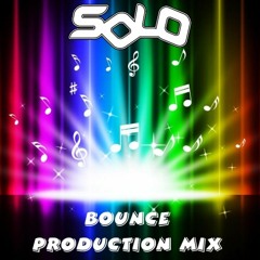 Solo - Bounce Production Mix
