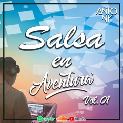 DJ ANTONY - SALSA EN AVENTURA Vol. 01