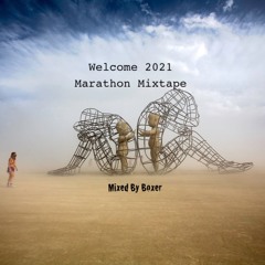 Welcome 2021 Marathon Mixtape