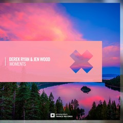 Derek Ryan & Jen Wood – Moments