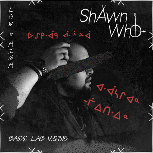 SHAWN WHO - BASS LAB VOL.035
