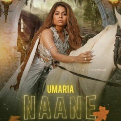 NAANE - UMARIA   නානේ - උමාරියා