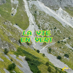 La Vie en Vert (feat. Lo Stacchino)