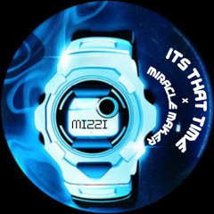 MIRACLE MAKER (ARMA EDIT) X ITS THAT TIME (MIZZI SET MASHUP TECHNO EDIT)