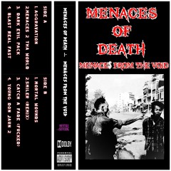 Menaces Of Death - Mortal Wounds Feat. MC RVPTVRXMXN3 And 4E4ALONE (prod. MIDNIGHTMANE)