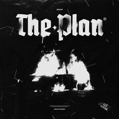 The Plan (Prod. WAVUP)