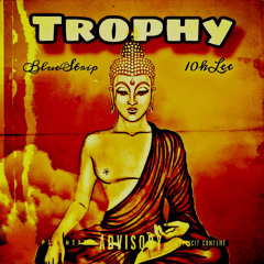 Trophy ft 10klee