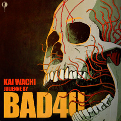 BAD4U (feat. Julienne By)