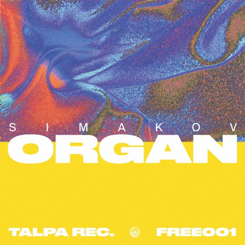 Simakov - Organ