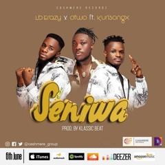 Lb Erazy x Otwo Ft Kurl Songx – Seniwa (Prod. By Klassic Beatz)