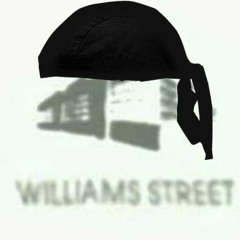 Williams Street Type Beat