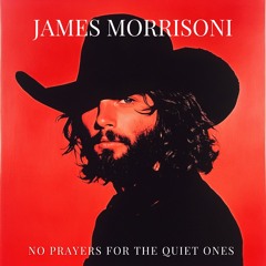No Prayers For The Quiet Ones