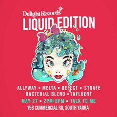 Liquid Edition - DelightRecords - LIVE - 27/05/23