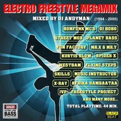 ELECTRO FREESTYLE MEGAMIX (Demo Mix By DJ Andyman)
