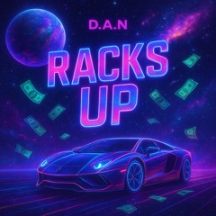 RACKS UP