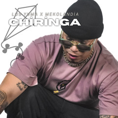 Chiringa (feat. mekolandia)