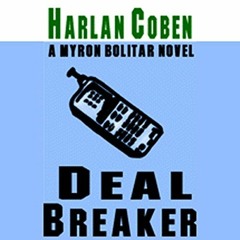 [View] KINDLE PDF EBOOK EPUB Deal Breaker: The First Myron Bolitar Novel by  Harlan C