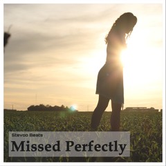 Missed Perfectly