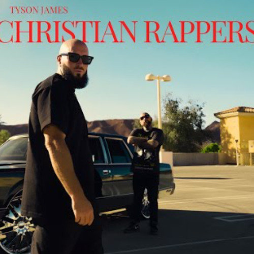 Christian Rappers - Tyson James