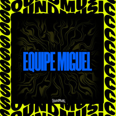 EQUIPE MIGUEL