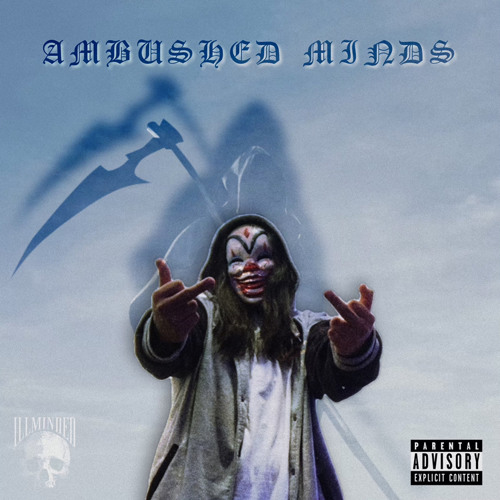 [RE-RECORDED N REMIXED] AMBUSHED MINDS (Prod. RemedyDaEnemy)