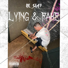 Lying & Fake
