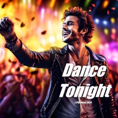 Dance Tonight 🎵