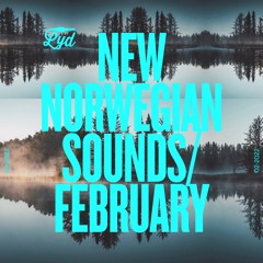 LYD. New Norwegian Sounds. February 2022.