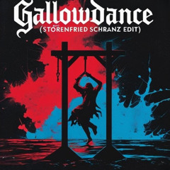 Gallowdance - Lebanon Hanover (Störenfried Schranz Edit) | Free DL