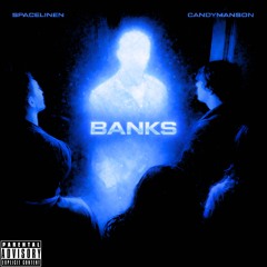 BANKS ft. CANDY MANSON