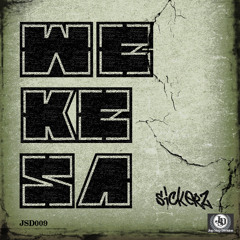 Wekesa - Sick Like A Dog