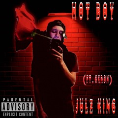 Hot Boy Remix (Ft. Gxron)