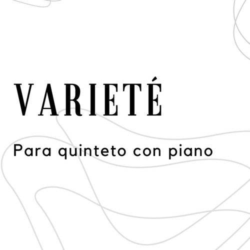 Varieté para Quintento con piano