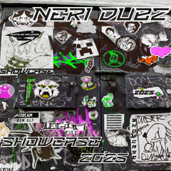 SHOWCASE 2025 / N3R1 DUBZ
