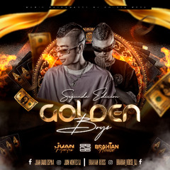 THE GOLDEN BOYS 2.0 BRAHIAN HOUSE B2B JUAN MONTES