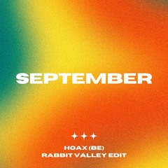 Earth, Wind & Fire - September [Hoax (BE) 'Rabbit Valley' Edit]