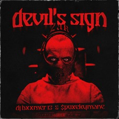 DEVIL'S SIGN w/$POxEKYMANE