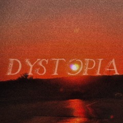 Dystopia