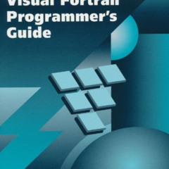 ACCESS PDF 💘 Digital Visual Fortran Programmer's Guide (HP Technologies) by  Michael