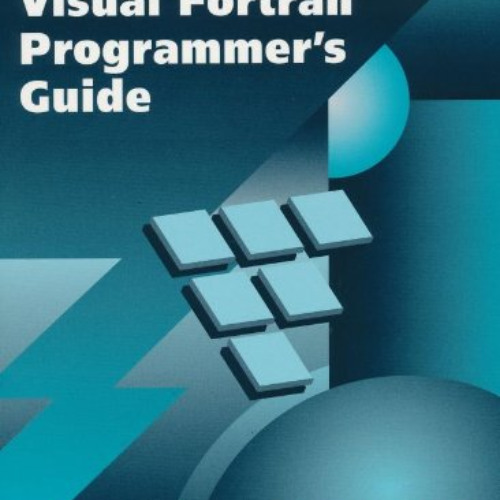 ACCESS PDF 💘 Digital Visual Fortran Programmer's Guide (HP Technologies) by  Michael