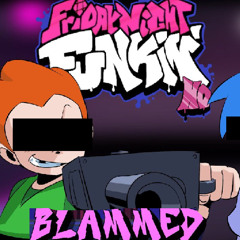 FNF Blammed HD but its more intense and fits the situation