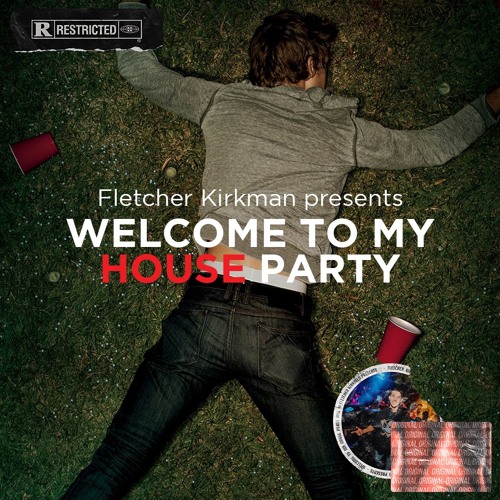WELCOME TO MY 'HOUSE' PARTY MIX