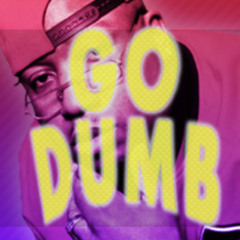 NYG_Go DUMB (go stupid)