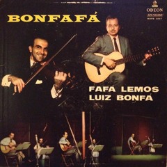 Luiz Bonfá: Fafá Lemos, Luiz Bonfá – Bonfafá (1958)