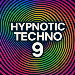 Hypnotic Techno 9 | Heavy Bass
