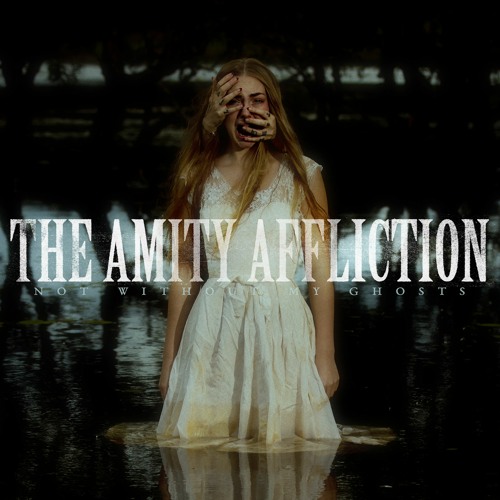 The Amity Affliction "God Voice"