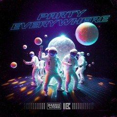 Harris & Ford x ItaloBrothers - Party Everywhere (Basskickerz Remix)