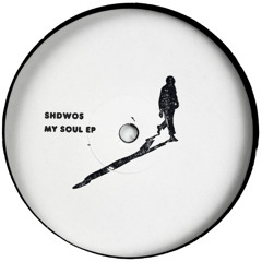 PREMIERE: Unknown Artist - My Soul [SHDW05]