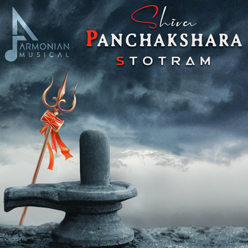 Stream Shiva Panchakshara Stotram by Armonian Listen online for free Stream Shiva Panchakshara Stotram by Armonian Listen online for free
