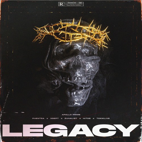 PHENTRA X XSEPT X ZUHALIST X HITOS X TOXIKLIVE - LEGACY